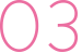 03